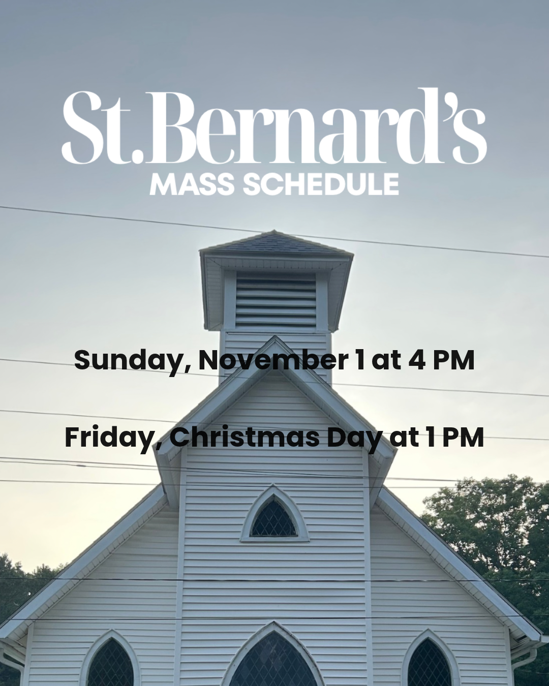 st. Bernards Mass Schedule